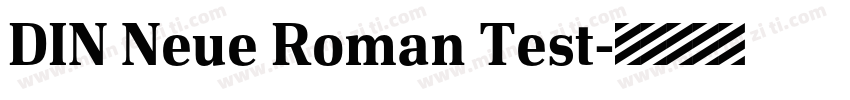 DIN Neue Roman Test字体转换